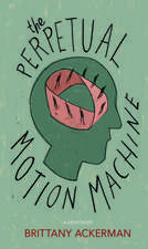 The Perpetual Motion Machine