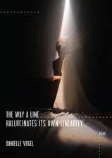 The Way a Line Hallucinates