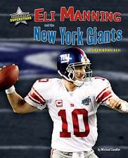 Eli Manning and the New York Giants: Super Bowl XLII