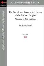 The Social and Economic History of the Roman Empire Volume I 2nd Edition