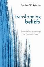 Transforming Beliefs