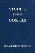 Studies in the Gospels