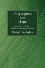 Forgiveness and Hope