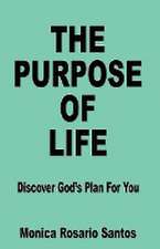 The Purpose of Life