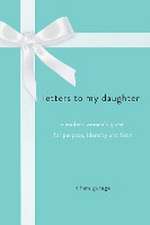 Letters to My Daughter