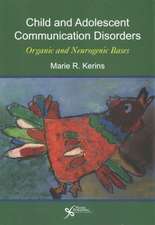 Child and Adolescent Communication Disorders