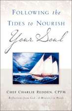 Following the Tides to Nourish Your Soul