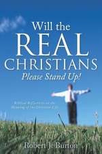 Will the Real Christians Please Stand Up!