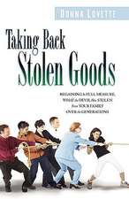 Taking Back Stolen Goods