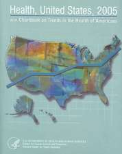 Health, United States: With Chartbook on Trends in the Health of Americans