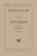 IMPEACHMENT OF DONALD J. TRUMP PRESIDENT OF THE UNITED STATES (HRPT 116-346)