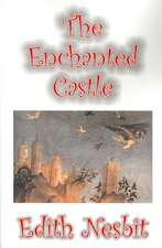 The Enchanted Castle