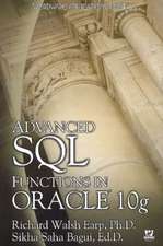 Advanced SQL Functions in Oracle 10g