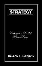 Strategy - Existing in a World of Diverse People