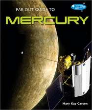 Far-Out Guide to Mercury