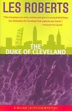 The Duke of Cleveland: A Milan Jacovich Mystery