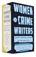 Women Crime Writers: Eight Suspense Novels of the 1940s & 50s: A Library of America Boxset