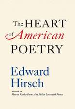 The Heart of American Poetry