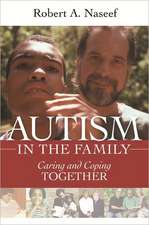 Autism in the Family: Caring and Coping Together