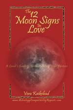 The 12 Moon Signs in Love