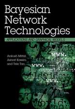 Bayesian Network Technologies