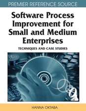 Software Process Improvement for Small and Medium Enterprises