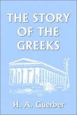 The Story of the Greeks