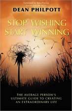 Stop Wishing, Start Winning