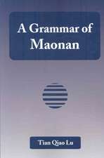 A Grammar of Maonan