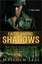 Faith Among Shadows