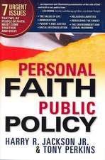 Personal Faith, Public Policy