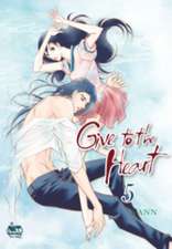 Give to the Heart Volume 5