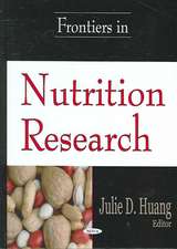 Frontiers in Nutrition Research