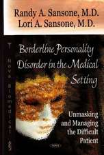 Sansone, R: Borderline Personality Disorder in the Medial Se