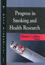 Progress in Smoking and Health Research