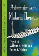 Artemisinins in Malaria Therapy