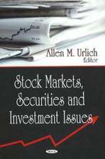 Stock Markets, Securities and Investment Issues