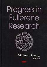 Progress in Fullerene Research