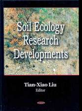 Soil Ecology Research Developments