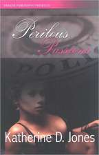 Perilous Passions