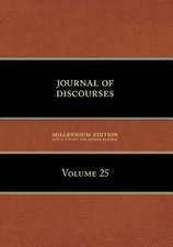 Journal of Discourses, Volume 25