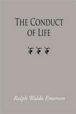 The Conduct of Life, Large-Print Edition