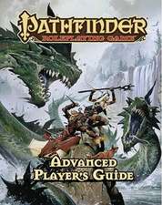 Pathfinder Roleplaying Game: Advanced Player’s Guide