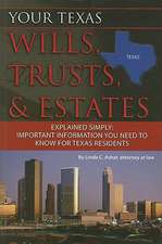 Your Texas Wills, Trusts, & Estates Explained Simply