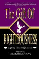 The Gift of Righteousness