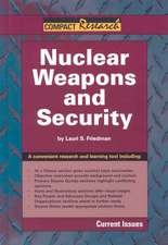 Nuclear Weapons and Security