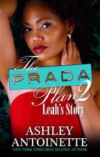 Antoinette, A: Prada Plan 2