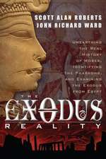 The Exodus Reality