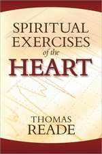 Spiritual Exercises of the Heart