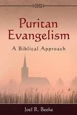 Puritan Evangelism: A Biblical Approach